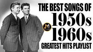 50s And 60s Greatest Hits Playlist  Oldies But Goodies  The Best Songs Of 1950s And 1960s Playlist [upl. by Norahc]