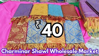 Shawl Wholesale Market in hyderabad  Charminar Handloom Market  pashmina shawl onlineshopping [upl. by Rramo]