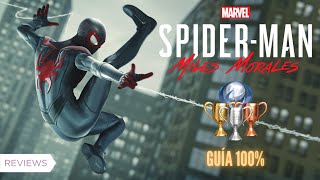 GUÍA DE TROFEOS 100  MARVELS SPIDERMAN MILES MORALES 🕸 [upl. by Joellen]