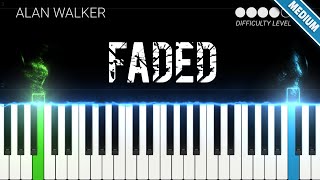 Faded  Alan Walker  INTERMEDIATE Piano Tutorial [upl. by Hakceber]