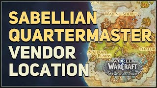 Sabellian Quartermaster Location WoW [upl. by Ssilb]