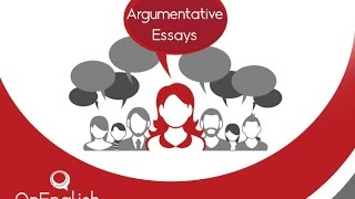 Argumentative Essays [upl. by Arhsub]