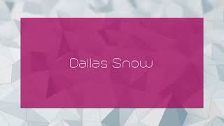 Dallas Snow  appearance [upl. by Kimball]