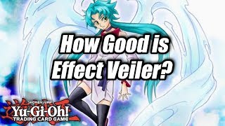 YuGiOh How Good is Effect Veiler [upl. by Nylatsirk137]