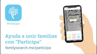 ¿Qué es quotParticipaquot  La nueva herramienta de FamilySearch [upl. by Klingel]