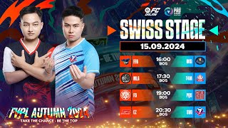 Nhánh 0W  2L 2W  0L Siêu kinh điển EZ vs SVG  FVPL Autumn 2024  SWISS Stage 1509 [upl. by Howey]