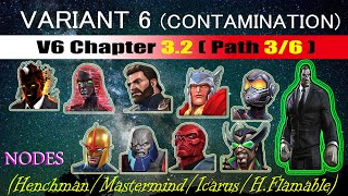 Variant 6 Ch 32 Path 36 Henchman Mastermind Icarus Marvel Contest of Champions [upl. by Houston]