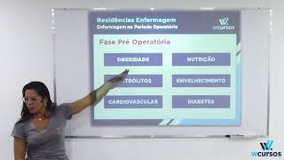 Acervo W Cursos 2017 Residência EnfermeiroClínica Cirúrgica2Carolina Pacheco [upl. by Enois]