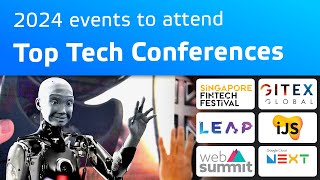 Top Tech Events in 2024  International Technology Conferences  Tosnosh Tech [upl. by Muhammad]