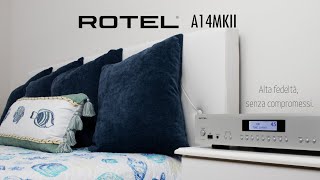 ROTEL A14 MKII  NUOVO Amplificatore Integrato [upl. by Deacon]