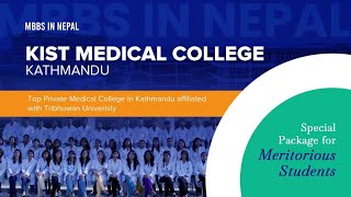 MBBS in Nepal II Learn about MBBS at Kist Medical College and Teaching Hospital Kathmandu Nepal [upl. by Karoline]