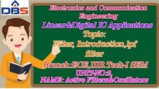 DBS Filter introduction lpf filterIIIBTECHI SEMUNITIIIACTIVE FILTERampOSCILLATORS [upl. by Stephan]
