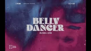 Imanbek amp BYOR  Belly Dancer Samuel N Pitz Records [upl. by Malia]