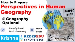 How to Prepare Geography Optional Perspectives in Human Geography  UPSC IAS Krishna [upl. by Netsrejk]