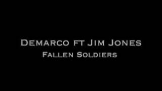 Demarco ft Jim Jones  Fallen Soldiers [upl. by Beutler]