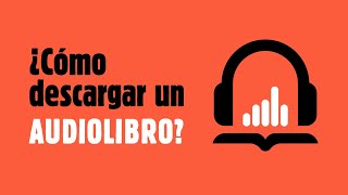 ¿Cómo descargar un AUDIOLIBRO 🎧 [upl. by Neehar]