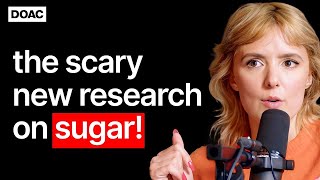 The Scary New Research On Sugar amp How They Made You Addicted To It Jessie Inchauspé  E243 [upl. by Nerek660]