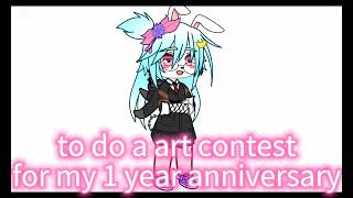 art contest for my 1 year anniversary [upl. by Yehsa]