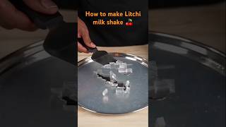 Litchi milkshake 🍒 recipe cooking drink litchi litchijuice [upl. by Hausmann]