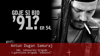 GDJE SI BIO 91  SAMURAJ 54 [upl. by Rabelais226]