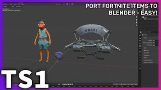 Porting Fortnite Items to Blender has NEVER been SO EASY [upl. by Abbye481]