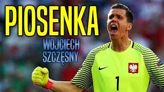 Piosenka Szczęsny  Następca Buffonaquot [upl. by Quintilla]