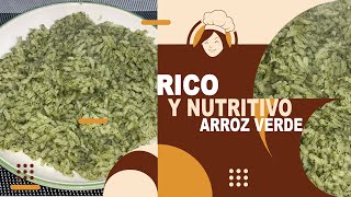 Rico Y NUTRITIVO Arroz Verde [upl. by Amos]