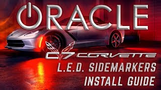 NEW Chevy Corvette C7 ORACLE Concept Sidemarker Install  Demo [upl. by Lareine]