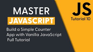 Build a Simple Counter App with Vanilla JavaScript  Full Tutorial [upl. by Nilauqcaj]