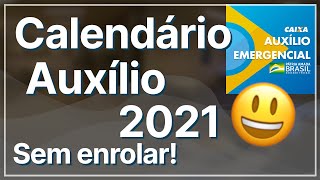 Calendário atualizado e dúvidas comuns do Auxílio Emergencial 2021 [upl. by Queridas611]