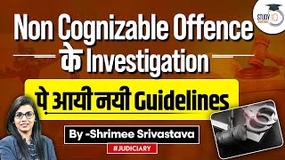 Guidelines for Magistrates in Ordering Investigation of NonCognizable Offences  StudyIQ Judiciary [upl. by Coppins]