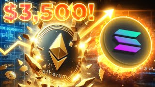 Ethereum Hits 3500🚀Solana Continues To Skyrocket🚀 [upl. by Annoved]