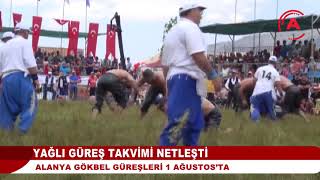 YAĞLI GÜREŞ TAKVİMİ NETLEŞTİ [upl. by Armat]