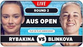 RYBAKINA vs BLINKOVA • Australian Open 2024 • LIVE Tennis PlaybyPlay Stream [upl. by Onitsirc]