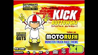 Kick Buttowski Motorush  Monster Truck Theme Soundrack  OST [upl. by Akcimahs695]