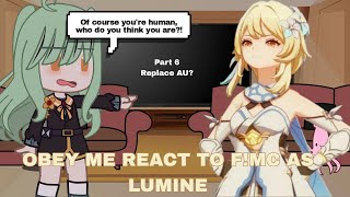 Obey Me React To MC As Lumine Replace AU  Short because my pucking storage🍔Part 6 [upl. by Lamrert]