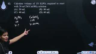 Calculate volume of 1 N H3PO4 required to react with 20 ml 2 N Ca OH2 solution [upl. by Yaner]