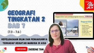 GEOGRAFI TINGKATAN 2 BAB 7  KEPELBAGAIAN IKLIM DAN PENGARUHNYA TERHADAP KEGIATAN MANUSIA DI ASIA2 [upl. by Aleb]