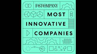 Most Innovative Companies series roundup [upl. by Blodget]