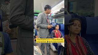 Ticket Examiner of 🧡🇮🇳Vande Bharat Exp uses electronic 📱Tab for inspecting Ticket [upl. by Ivey916]