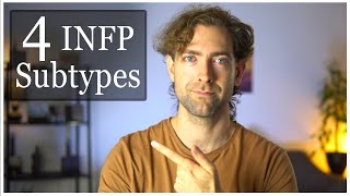 4 Types of INFP [upl. by Toolis579]