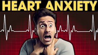 Heart Anxiety and Cardiophobia  The Complete Recovery Guide [upl. by Ilera]