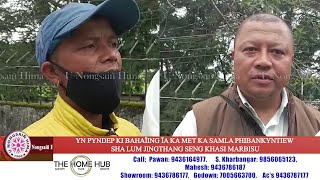 YN PYNDEP KI BAHAÏING ÏA KA MET KA SAMLA PHIBANKYNTIEW SHA LUM JINGTHANG SENG KHASI MARBISU [upl. by Cogswell]