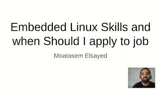 when Should I apply to job Embedded Linux  What is the required skills [upl. by Snehpets]