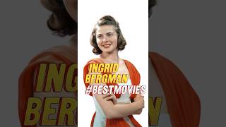 Ingrid Bergman  Best Movies bestmovies [upl. by Perren822]