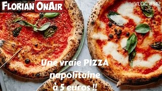 Une vraie PIZZA napolitaine à 5 euros  VLOG 342 [upl. by Alma]