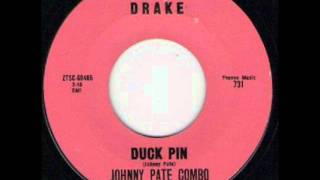 JOHNNY PATE COMBO  DUCK PIN  DRAKE 731wmv [upl. by Arim837]