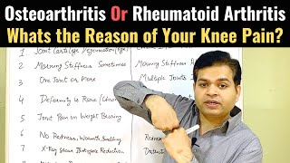 Osteoarthritis Knee Treatment Rheumatoid Arthritis symptoms Osteoarthritis vs Rheumatoid Arthritis [upl. by Amrita]