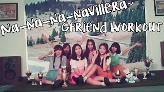 GFRIEND  Navillera너 그리고 나 Dance Workout [upl. by Nesiaj]