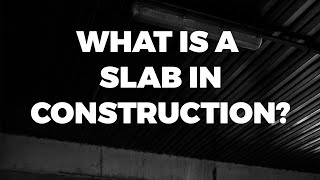 WHAT IS A SLAB IN CONSTRUCTION civilengineering construction youtubeshorts shorts [upl. by Swayne]